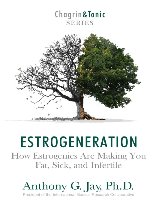 Title details for Estrogeneration by Anthony G. Jay - Available